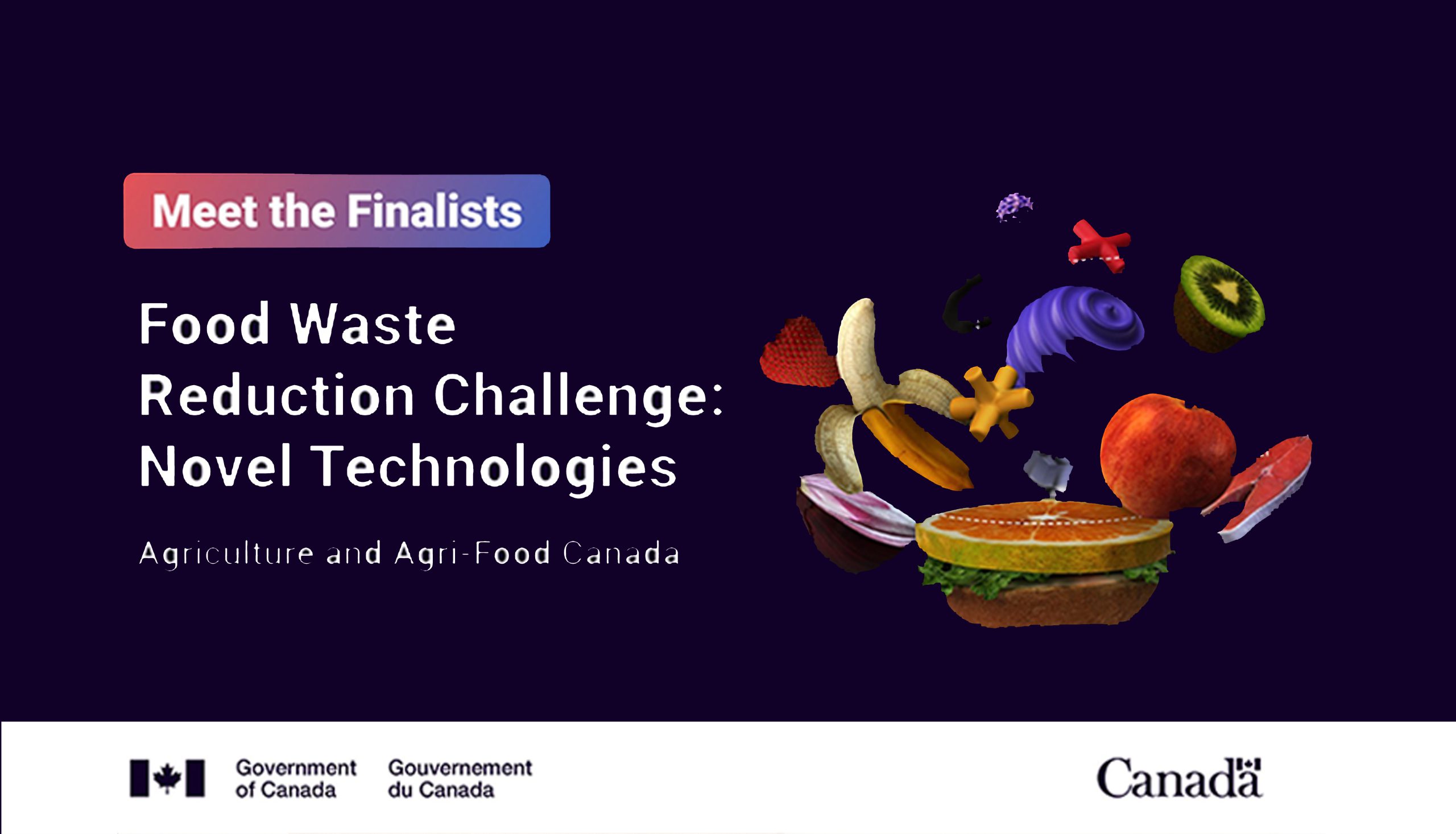 Minister Bibeau announces Food Waste Reduction Challenge finalists for the Novel Technologies Streams